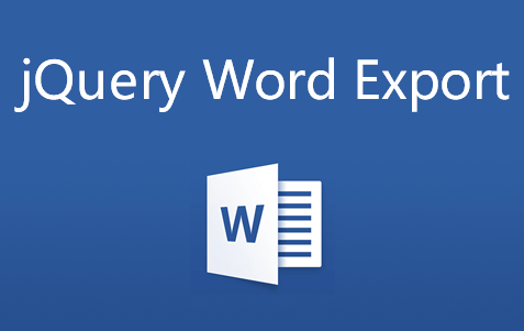 jQuery Word Export可将网页内容导出到Word文档